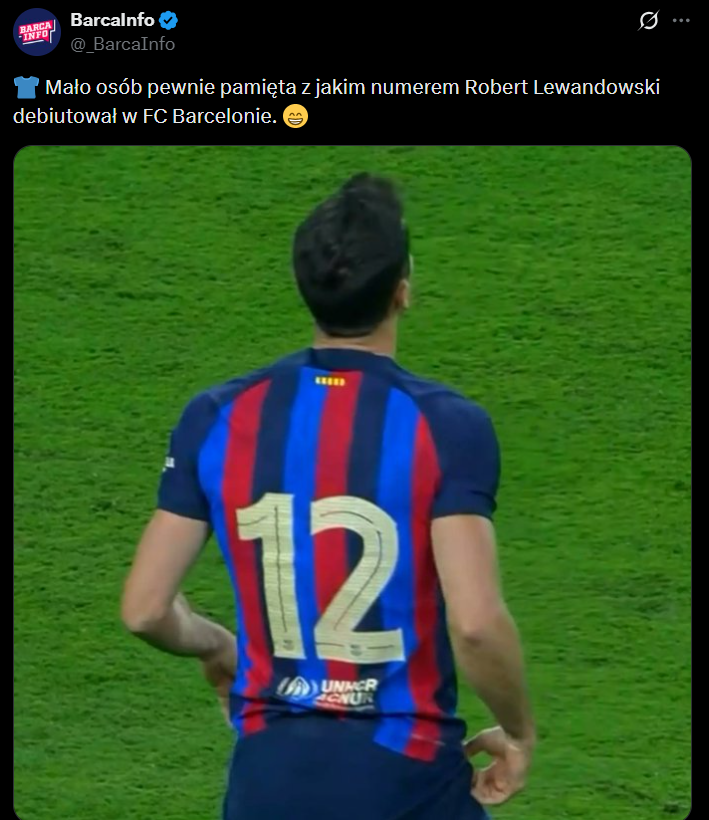Z tym NUMEREM Robert Lewandowski DEBIUTOWAŁ w Barcelonie!